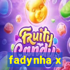 fadynha x